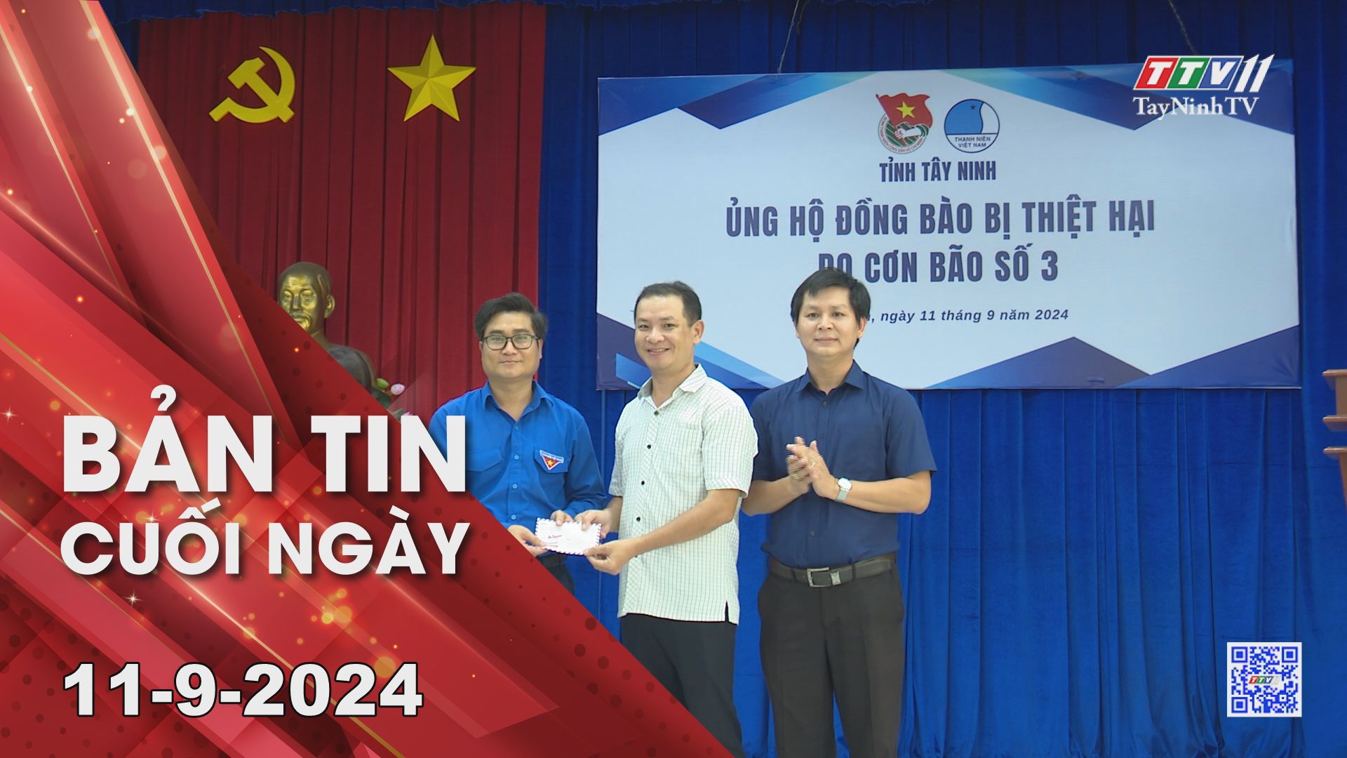 Bản tin cuối ngày 11-9-2024 | Tin tức hôm nay | TayNinhTV